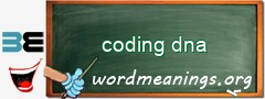 WordMeaning blackboard for coding dna